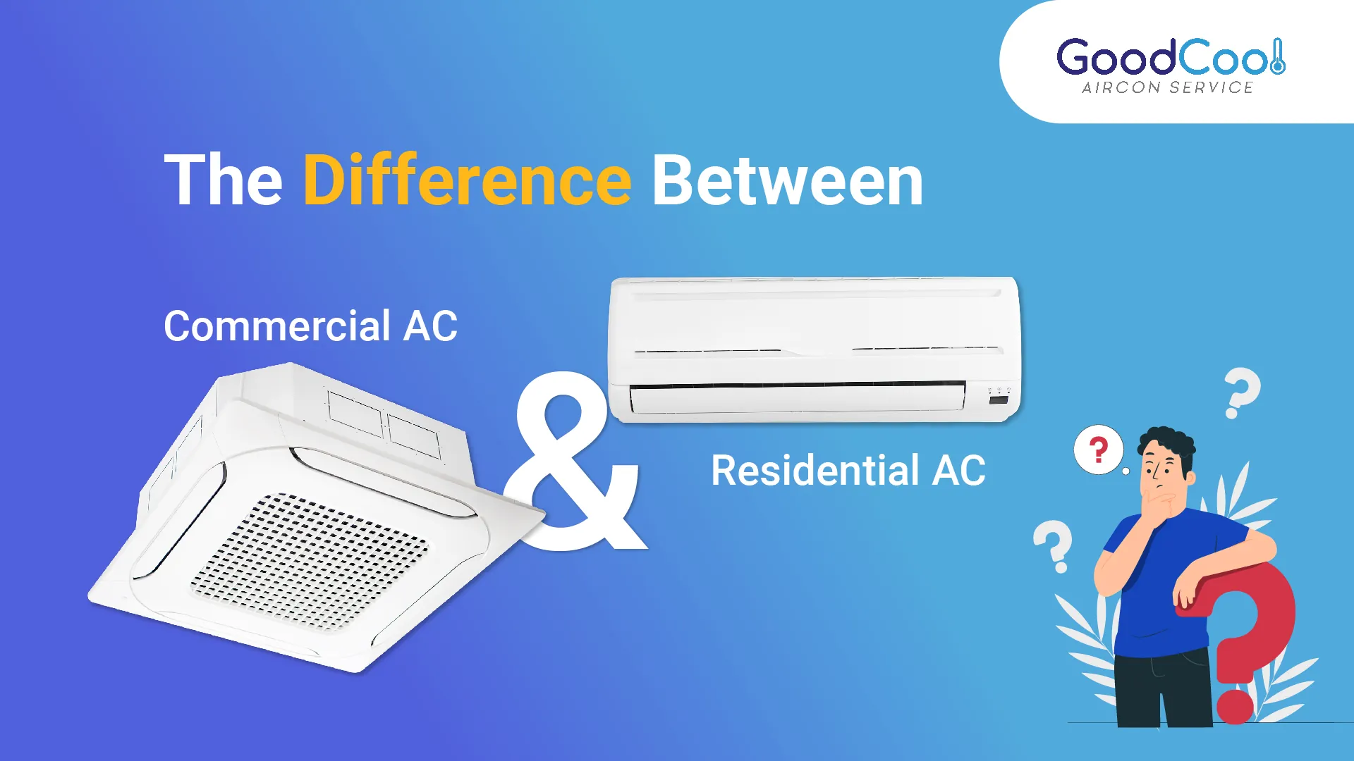 Difference Between Commercial AC and Residential AC