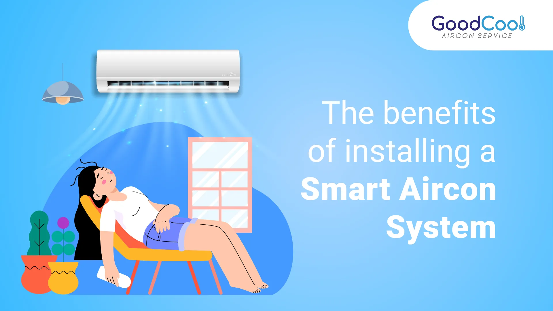 The Benefits of Installing a Smart Aircon System